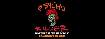12 oz bottle Psycho Killer waterless wash & wax